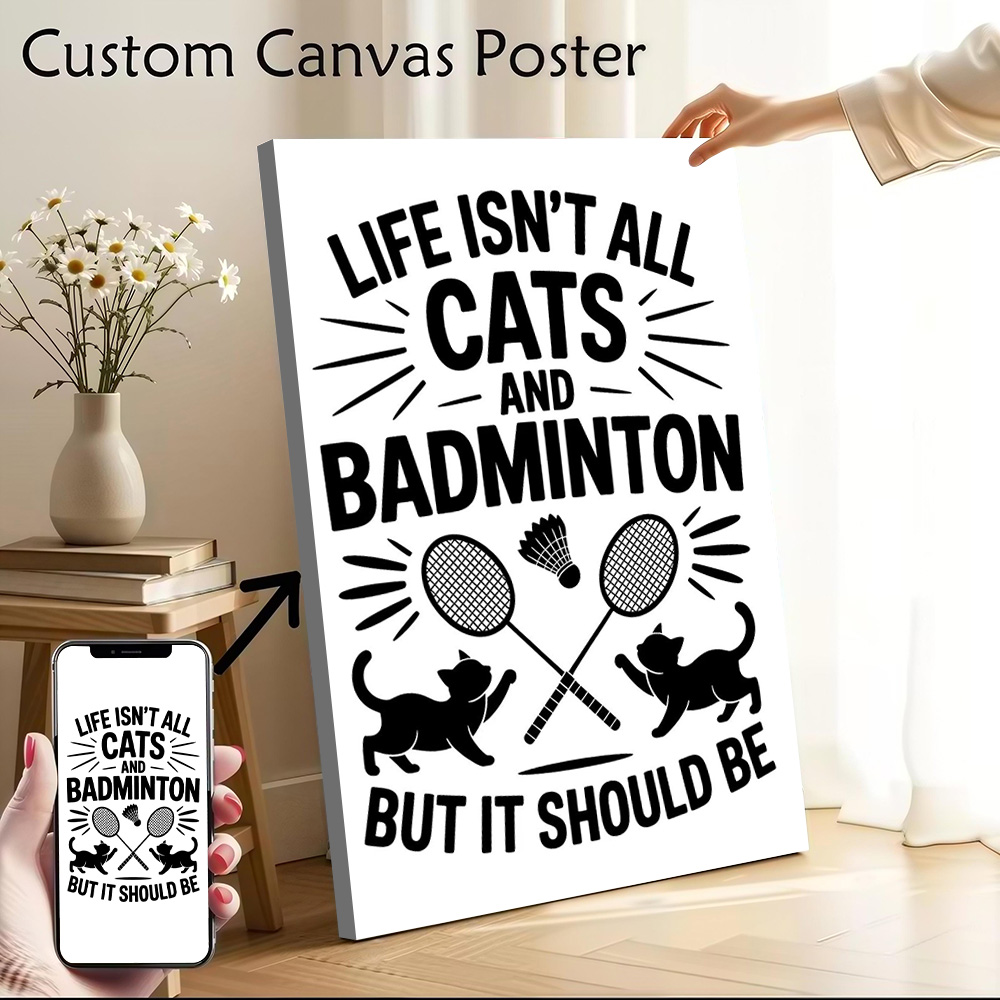 Badminton Quotes Funny - 猫とバドミントンの面白い引用句キャンバスウォールアートポスターカスタム壁画パーソナライズされた写真印刷寝室の装飾部屋用